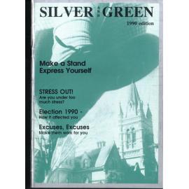 Silver and Green, 1990