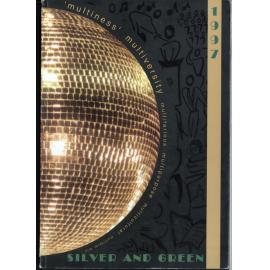 Silver and Green, 1997