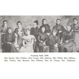 Photocopy of Teaching Staff photo, 1898, identified, incl. A Fitchett and M Tiddeman